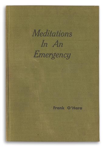 FRANK OHARA (1926-1966)  Meditations in an Emergency.